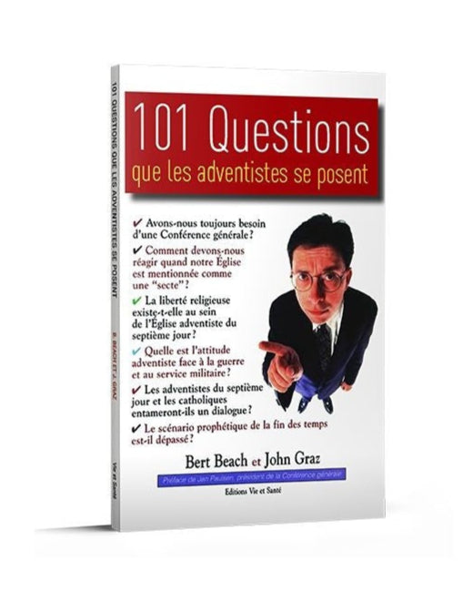 101 questions que les adventistes se posent