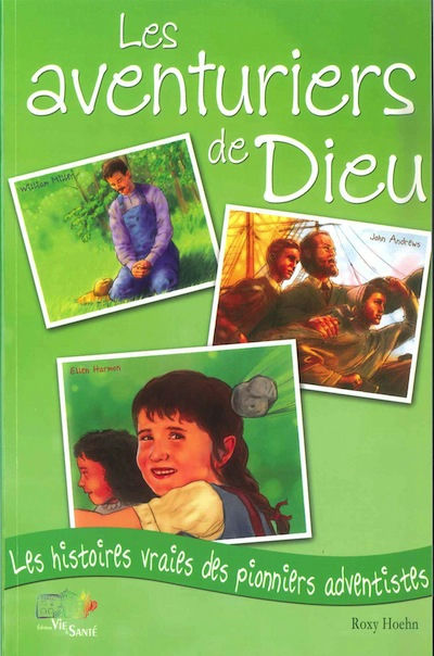 Les aventuriers de Dieu