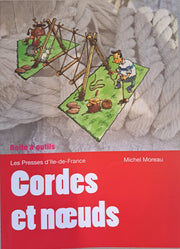 Cordes et nœuds - Michel Moreau